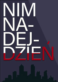 Nim nadejdzie dzień